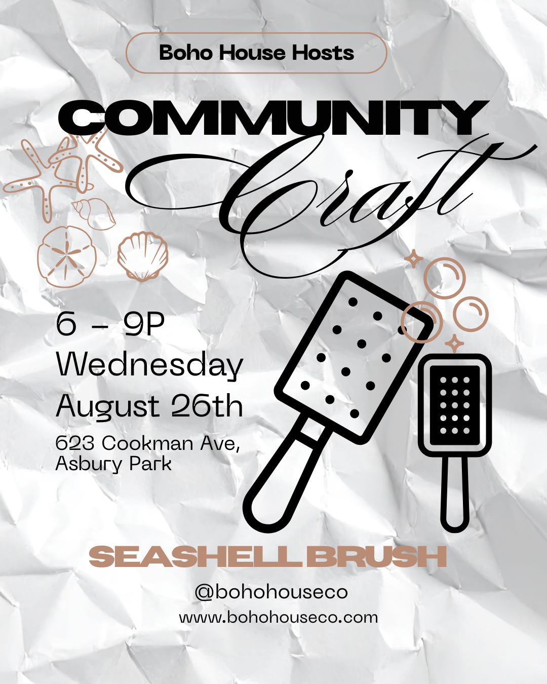 Boho House Community Craft | Seashell Brush | August 26th