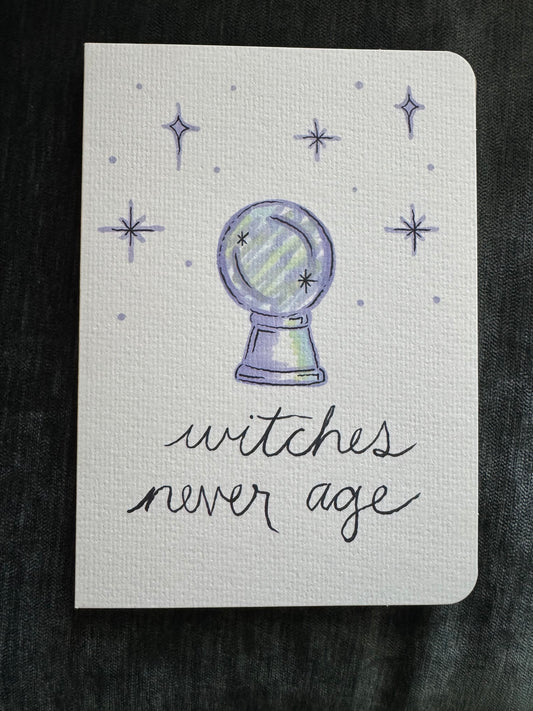 Greeting Card | Witches Never Age
