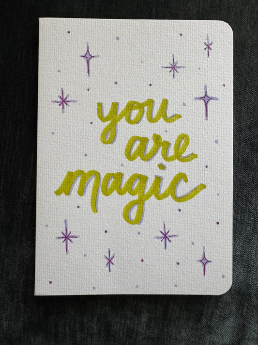 Greeting Card | You Are Magic