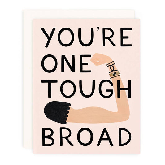 Greeting Card | One Tough Broad